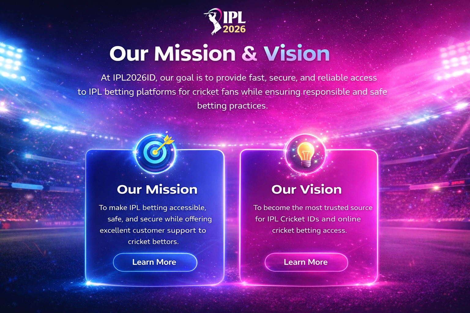 Our mission and vision IPL2026ID cricket betting platform