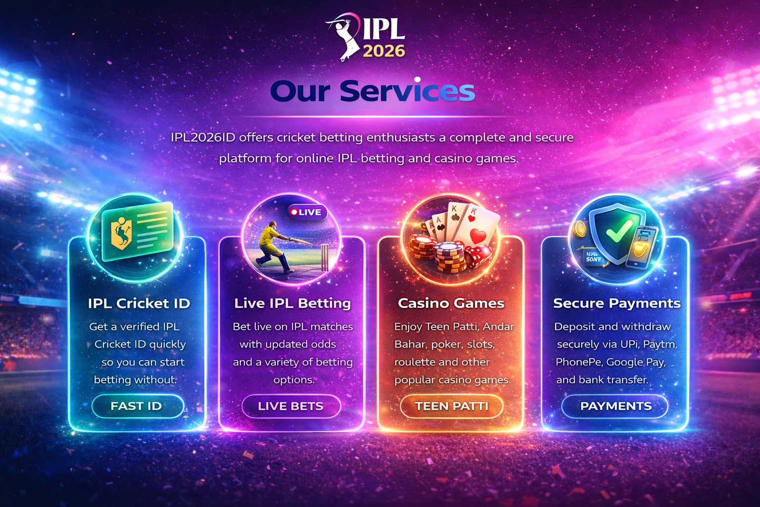 Our services IPL2026ID including IPL Cricket ID live IPL betting casino games and secure payments