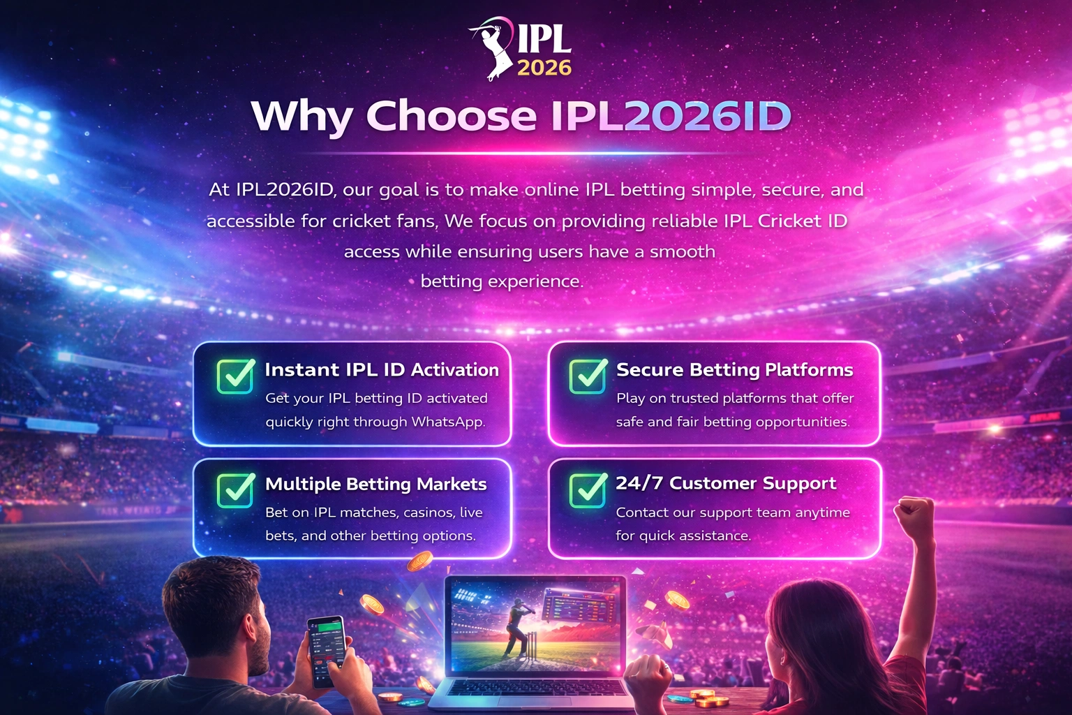 Why choose IPL2026ID instant IPL ID secure betting platforms